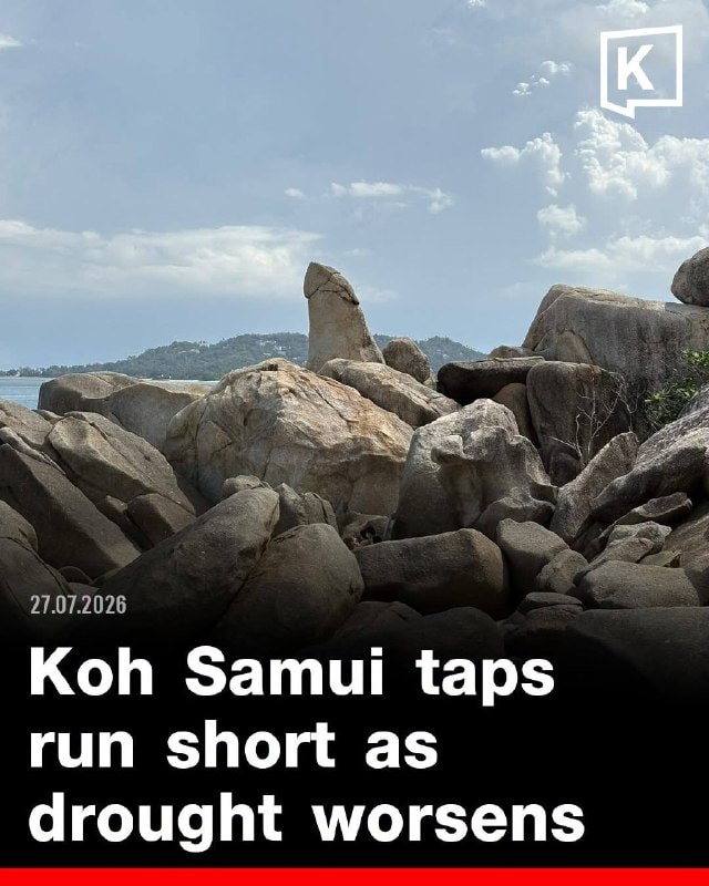 Samui Faces Water Shortage Amid Prolonged Drought Conditions